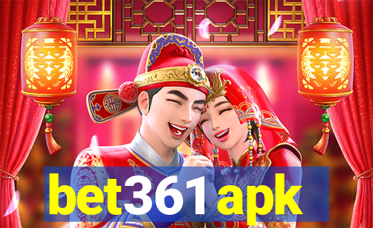 bet361 apk