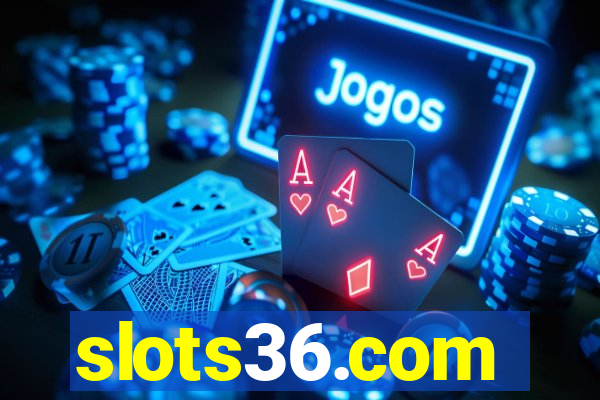 slots36.com