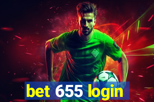 bet 655 login