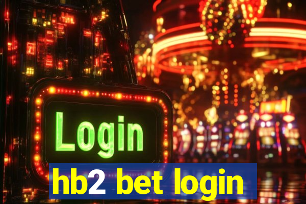 hb2 bet login