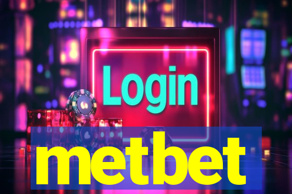 metbet