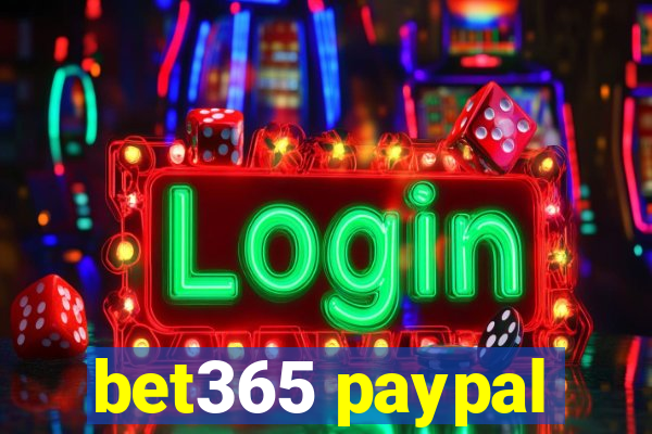 bet365 paypal