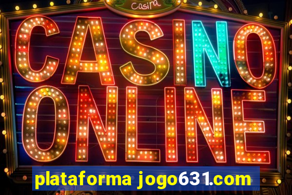 plataforma jogo631.com