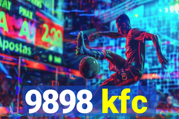 9898 kfc