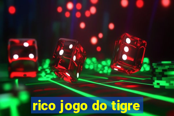 rico jogo do tigre