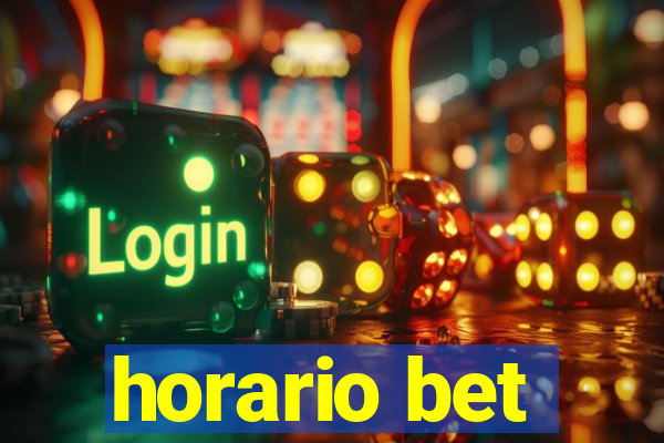 horario bet