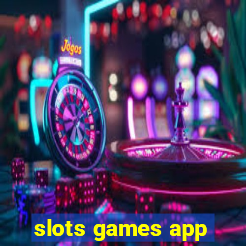 slots games app