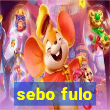 sebo fulo