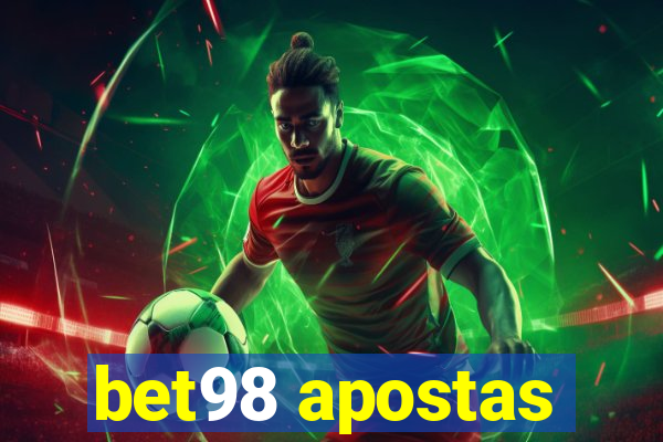 bet98 apostas