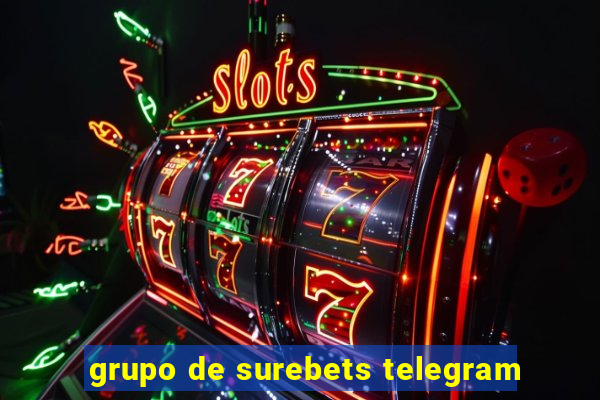 grupo de surebets telegram