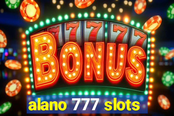 alano 777 slots