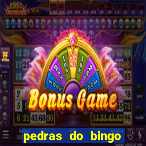 pedras do bingo para imprimir