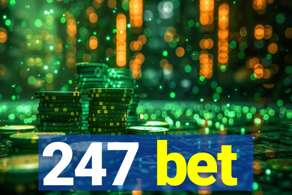 247 bet