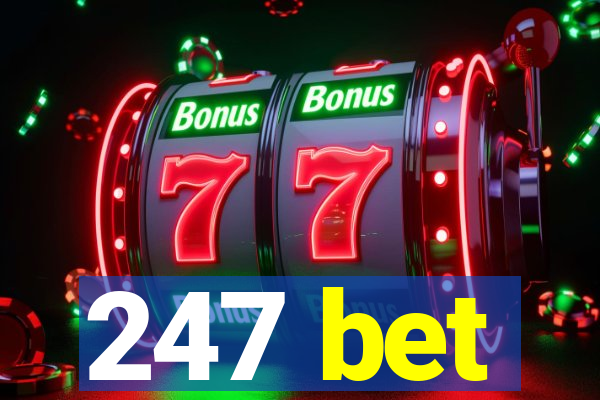 247 bet