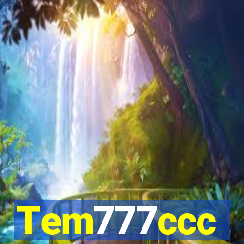 Tem777ccc