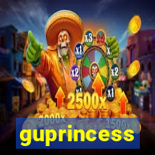 guprincess