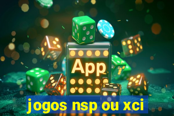 jogos nsp ou xci