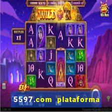 5597.com plataforma de jogos