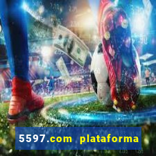 5597.com plataforma de jogos