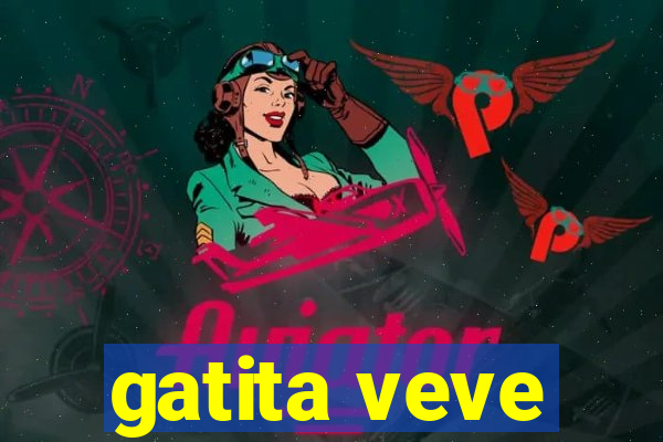 gatita veve