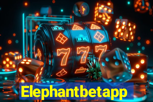 Elephantbetapp