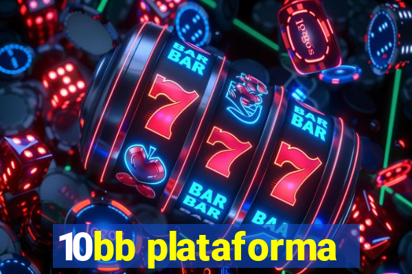 10bb plataforma