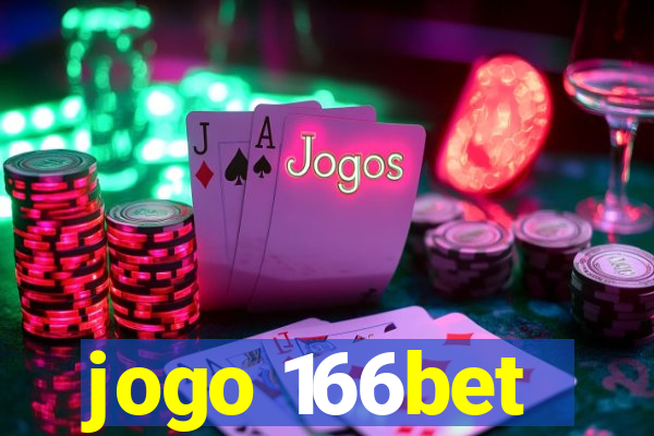 jogo 166bet