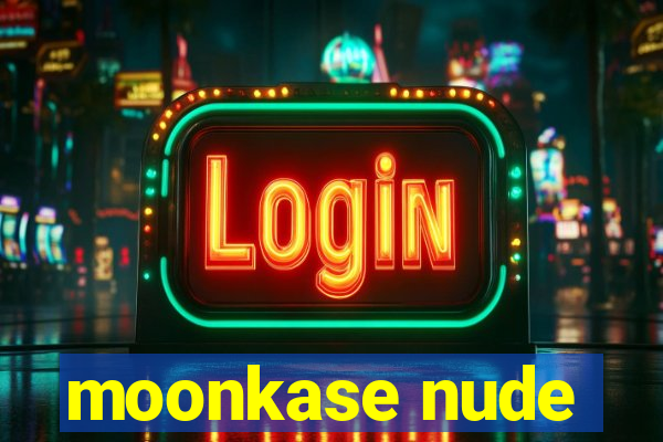 moonkase nude