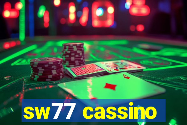 sw77 cassino