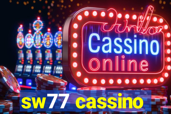 sw77 cassino