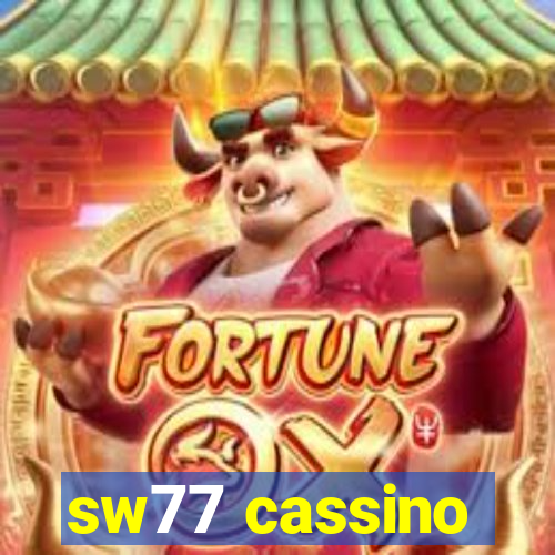 sw77 cassino