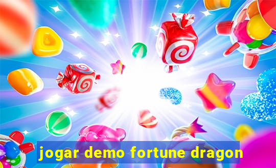 jogar demo fortune dragon