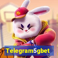 Telegram5gbet