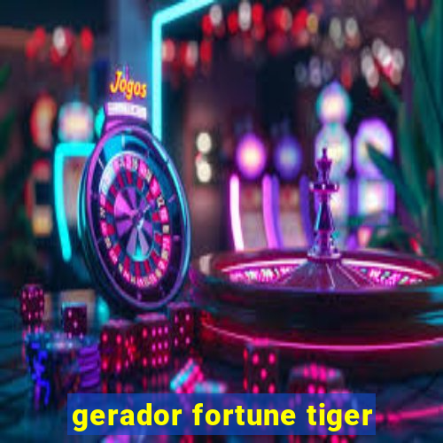 gerador fortune tiger