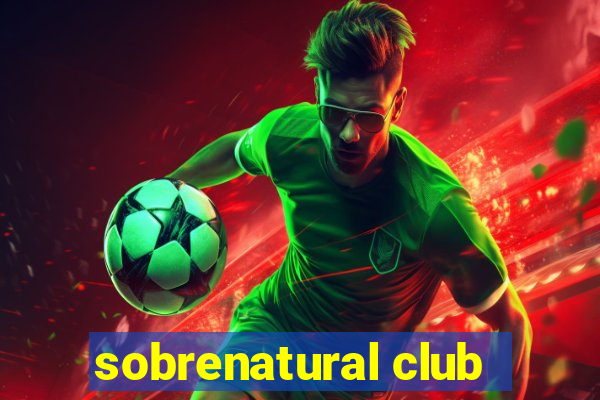 sobrenatural club