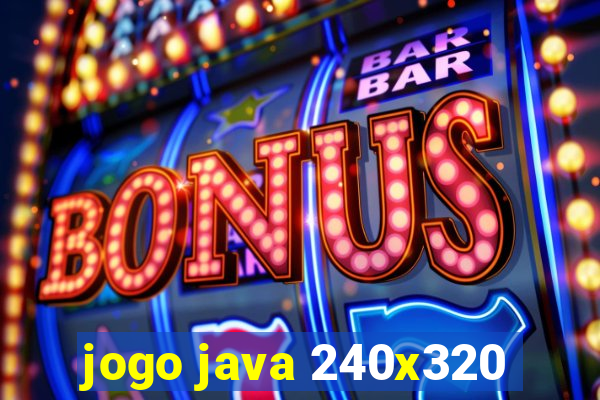 jogo java 240x320