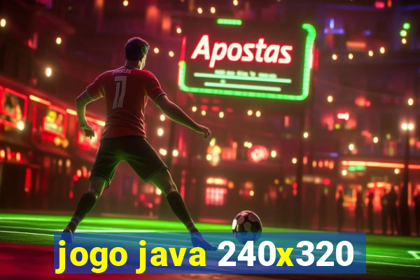 jogo java 240x320