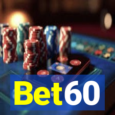 Bet60