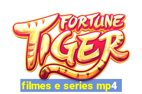 filmes e series mp4