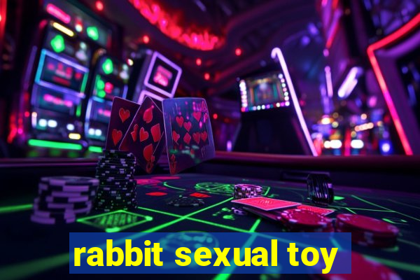 rabbit sexual toy