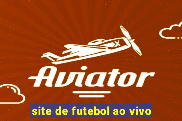 site de futebol ao vivo