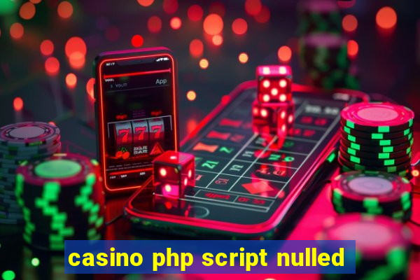 casino php script nulled