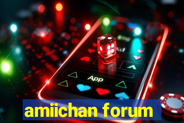 amiichan forum