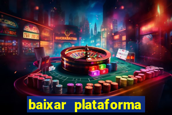 baixar plataforma 234 vip