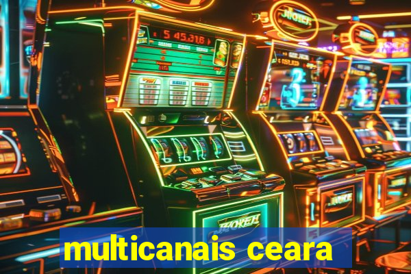 multicanais ceara