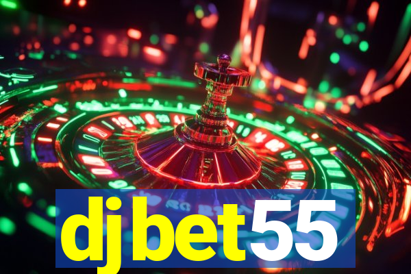 djbet55