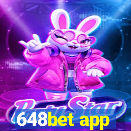 648bet app