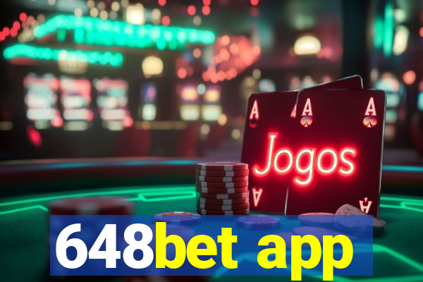 648bet app