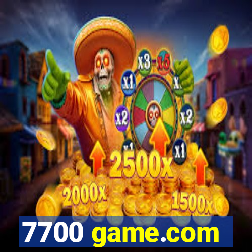 7700 game.com