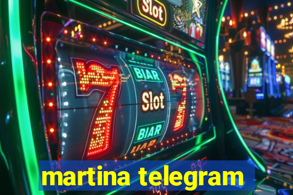 martina telegram